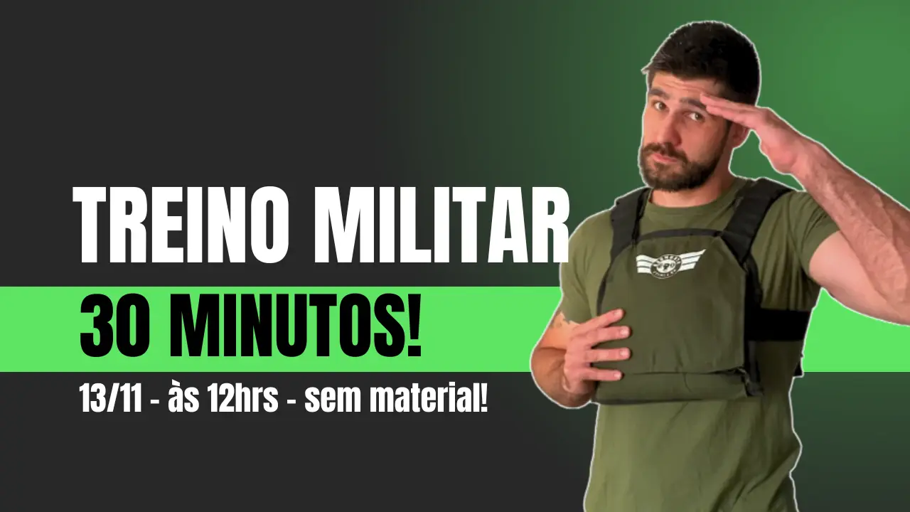 Treino MILITAR! Sem material – Live